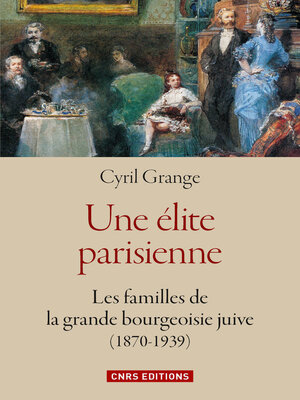 cover image of Une élite parisienne